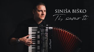 Siniša Biško  TI SAMO TI Official video [upl. by Maltz]