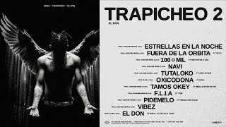 Khea  Trapicheo Vol 2 quotEl Donquot  Tracklist Oficial y Fecha de Estreno [upl. by Eahc]