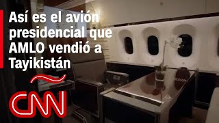 Así es el avión presidencial que AMLO vendió a Tayikistán [upl. by Cozza]