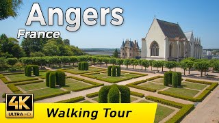 Angers France  The old city of Anjou  Walking Tour  4k UHD amp 60 fps [upl. by Yrrol]