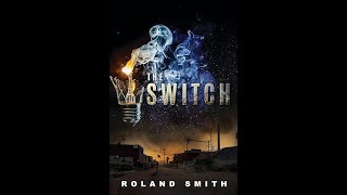 The Switch by Roland Smith Book Trailer [upl. by Onateag351]