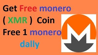 Earn free monero coin  Earn 05 to 1 Monero dally  Earn Free XMRcoin without invest freeteach [upl. by Charlotta]