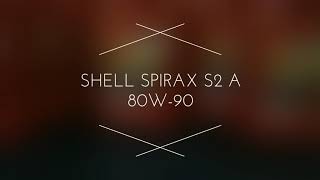 Shell Spirax S2 A 80W90 [upl. by Guerra]