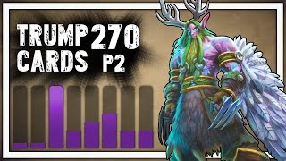 Hearthstone Trump Cards  270  Trump Wants Trophy  Part 2 Druid Arena [upl. by Nibot]