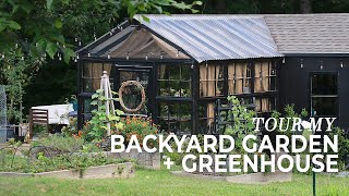 Backyard Garden Tour DIY Greenhouse Potting Shed and Raised Beds [upl. by Camus]