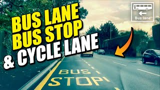 Bus Lane Bus Stop amp Cycle Lane  Driving Lesson [upl. by Ahsieken]