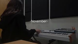 November  TWO LANES  Piano Cover [upl. by Akehsal]