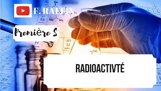 Les équations de la radioactivité partie 1 [upl. by Parette933]