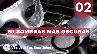 Cincuenta sombras más oscuras de EL James  Capítulo 2  La Voz Silenciosa [upl. by Etteraj]