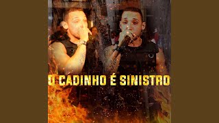 O Cadinho É Sinistro [upl. by Queenie769]