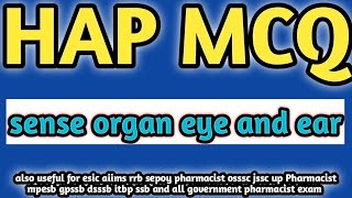 sense organ eye and earhapmcqrailwaypharmacistexam2024ossscpharmacistandmphwexam2024 [upl. by Rogergcam744]