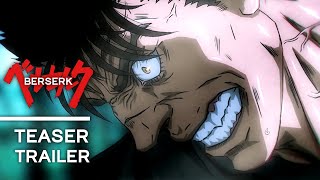 BERSERK  Fan Animation Series Teaser Trailer ベルセルク [upl. by Peedsaj348]