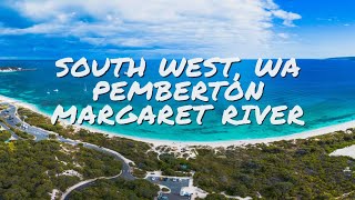 AUSTRALIAS SOUTH WEST  PEMBERTON MARGARET RIVER [upl. by Jimmy]