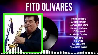 Greatest Hits Collection 2024 by Fito Olivares Perfect for Any Music Lover [upl. by Phippen177]