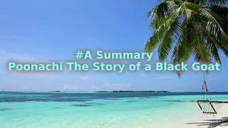 Poonachi The Story of a Black Goat Summary [upl. by Chaworth]