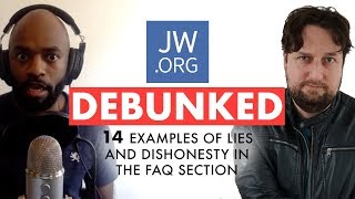 JWorg Debunked 14 Examples of Lies and Dishonesty in the FAQ Section feat ExJW Fifth [upl. by Bina]