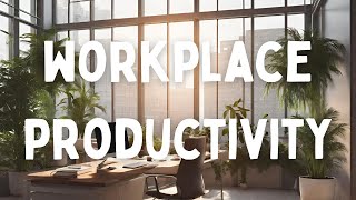 Positive Workplace Vibes Happy Music for Productivity [upl. by Tnahsarp339]