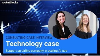 BCG Technology consulting case interview Airline AI w McKinsey and BCG consultants [upl. by Tobe]