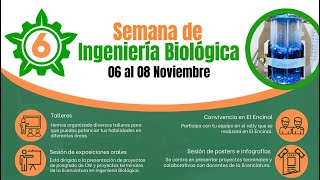 6ta Semana de Ingeniería Biológica día 2 [upl. by Izmar804]