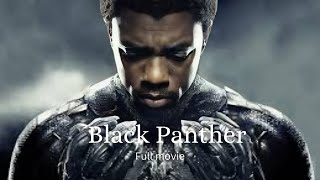 Black Panther 2018 Full Movie  Chadwick Boseman Letitia Wright Michael Jordan  Reviews [upl. by Salome]