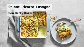 SpinatRicottaLasagne  Rezept von Betty Bossi in Kooperation mit Barilla [upl. by Aicire]