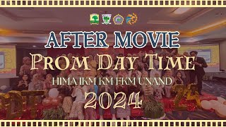 After Movie Prom Day Time 2024  HIMA IKM KM FKM UNAND [upl. by Amathiste]