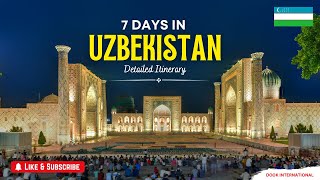 7 Days Uzbekistan Tour Itinerary  Visit Tashkent Bukhara Samarkand amp Chimgan Travel Guide [upl. by Lubet338]