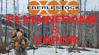 EBERLESTOCK F1 MAINFRAME AND VAPOR SERIES  What makes it the best [upl. by Seitz]