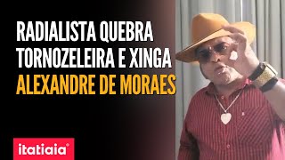 RADIALISTA ROQUE SALDANHA QUEBRA TORNOZELEIRA ELETRÔNICA E XINGA ALEXANDRE DE MORAES quotENFIA NO Cquot [upl. by Aikemehs960]