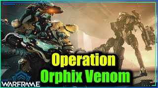 Warframe  Operation Orphix Venom Guide [upl. by Swain]