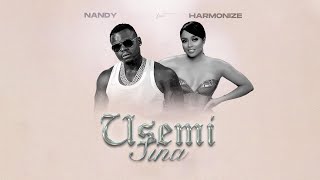 Harmonize Ft Nandy  Usemi Sina Official Music Video [upl. by Enelaehs]