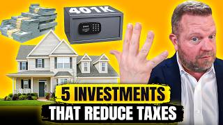 5 Investments That Will Reduce Your Taxes INSTANTLY [upl. by Aicelaf]