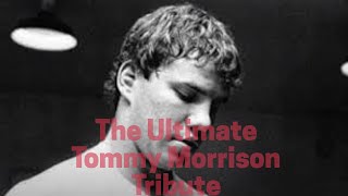 The Ultimate Tommy Morrison Tribute [upl. by Naened]