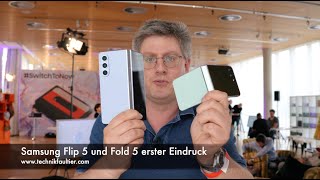 Samsung Flip 5 und Fold 5 erster Eindruck [upl. by Sammie103]