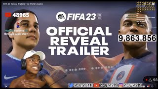 DELETED STREAM IShowSpeed Reacts To FIFA 23 Reveal Trailer  The Worlds Game Full Video [upl. by Onil]