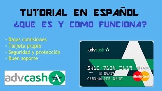 Advcash Tutorial en Español COMO FUNCIONA [upl. by Nuyh]