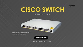 C100048P4GL Cisco C1000 48Port 101001000 Ethernet PoE 370W Switch  Airtel Wireless Inc [upl. by Inanuah]