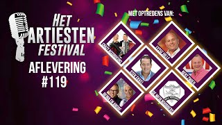 Het Artiesten Festival  Aflevering 119 [upl. by Arved250]