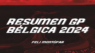 Resumen del GP de Bélgica de F1 2024  Feli Montúfar [upl. by Darahs]