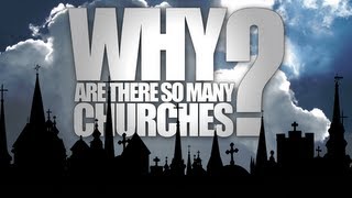 Why Are There So Many Churches [upl. by Mian698]