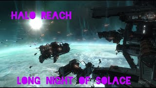 HALO REACH LONG NIGHT OF SOLACE [upl. by Aizahs261]