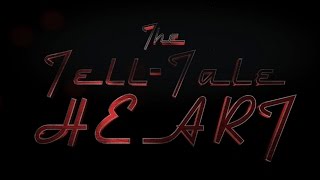 The TellTale Heart Trailer School Project [upl. by Mahmud]