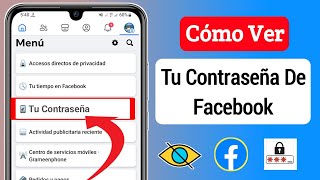 Cómo ver su contraseña de Facebook actualizado en 2024  Ver contraseña de Facebook [upl. by Ajam]