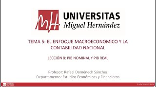 TEMA 05 LEC 08 PIB nominal y PIB real [upl. by Eldridge]