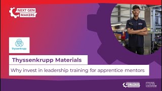 Thyssenkrupp Materials – why we invest in leadership training for apprentice mentors [upl. by Peony]