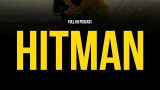 Hitman 2007  HD Full Movie Podcast Episode  Film Review [upl. by Lach]