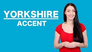 Yorkshire Accent  Learn English Like A Native [upl. by Oirramaj]