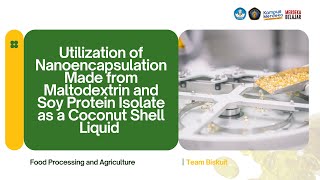 Utilization of Nanoencapsulation Made from Maltodextrin and Soy Protein for Liquid Smoke [upl. by Norven885]