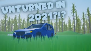 UNTURNED II IN 2021 [upl. by Nevear]