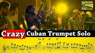 Insane Latin Jazz Trumpet Solo by Yuliesky Gonzalez on quotSofritoquot With the Mambisimo Big Band [upl. by Assyram]